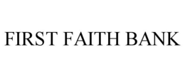 FIRST FAITH BANK trademark