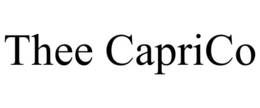 THEE CAPRICO trademark