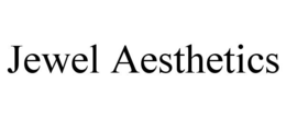 JEWEL AESTHETICS trademark