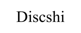 DISCSHI trademark