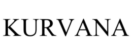 KURVANA trademark