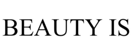 BEAUTY IS trademark