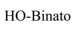 HO-BINATO trademark
