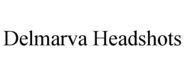 DELMARVA HEADSHOTS trademark