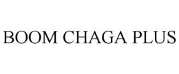 BOOM CHAGA PLUS trademark