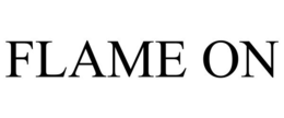 FLAME ON trademark