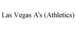 LAS VEGAS A'S (ATHLETICS) trademark