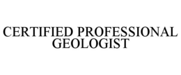 CERTIFIED PROFESSIONAL GEOLOGIST trademark