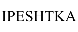 IPESHTKA trademark
