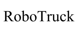 ROBOTRUCK trademark