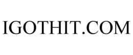 IGOTHIT.COM trademark