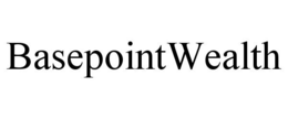 BASEPOINTWEALTH trademark