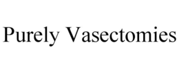 PURELY VASECTOMIES trademark