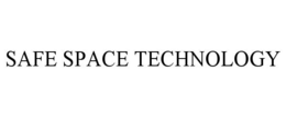 SAFE SPACE TECHNOLOGY trademark
