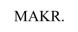 MAKR. trademark