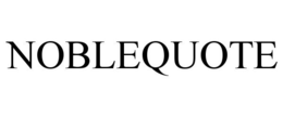 NOBLEQUOTE trademark