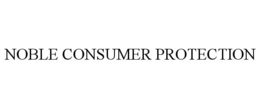 NOBLE CONSUMER PROTECTION trademark
