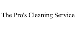 THE PRO'S CLEANING SERVICE trademark
