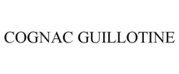 COGNAC GUILLOTINE trademark