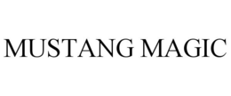 MUSTANG MAGIC trademark