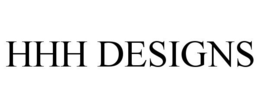 HHH DESIGNS trademark