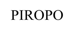 PIROPO trademark