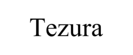 TEZURA trademark