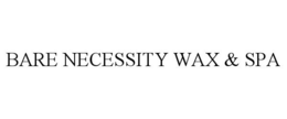 BARE NECESSITY WAX & SPA trademark