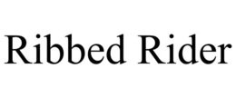 RIBBED RIDER trademark