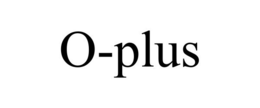 O-PLUS trademark