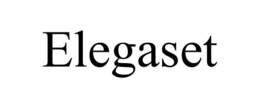 ELEGASET trademark