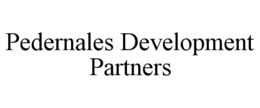 PEDERNALES DEVELOPMENT PARTNERS trademark