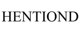 HENTIOND trademark