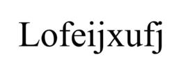 LOFEIJXUFJ trademark