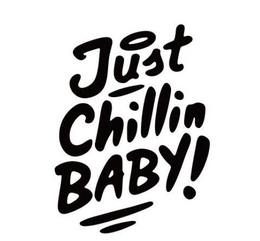 JUST CHILLIN BABY! trademark