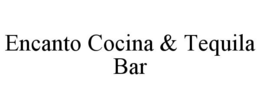 ENCANTO COCINA & TEQUILA BAR trademark