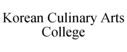KOREAN CULINARY ARTS COLLEGE trademark