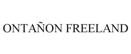 ONTAÑON FREELAND trademark