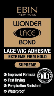 EBIN NEW YORK WONDER LACE BOND LACE WIG ADHESIVE EXTREME FIRM HOLD SUPREME IMPROVED FORMULA FAST DRYING PERSPIRATION RESISTANT WATERPROOF BEAUTICIAN'S NO. 1 CHOICE trademark