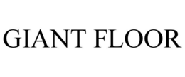 GIANT FLOOR trademark