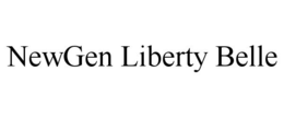 NEWGEN LIBERTY BELLE trademark
