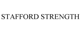STAFFORD STRENGTH trademark