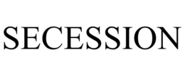 SECESSION trademark