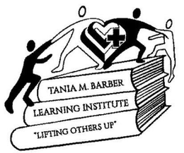 TANIA M. BARBER LEARNING INSTITUTE "LIFTING OTHERS UP" trademark