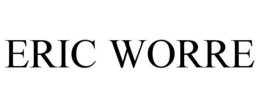 ERIC WORRE trademark