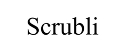 SCRUBLI trademark