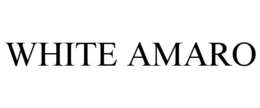 WHITE AMARO trademark