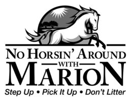 NO HORSIN' AROUND WITH MARION STEP UP PICK IT UP DON'T LITTER trademark