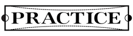 PRACTICE trademark