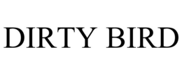 DIRTY BIRD trademark